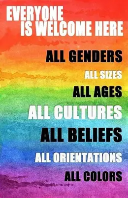 a rainbow colored sign with the words everyone is welcome here all gates all genders all at Alvarado - Your Home in Sicily in Carini